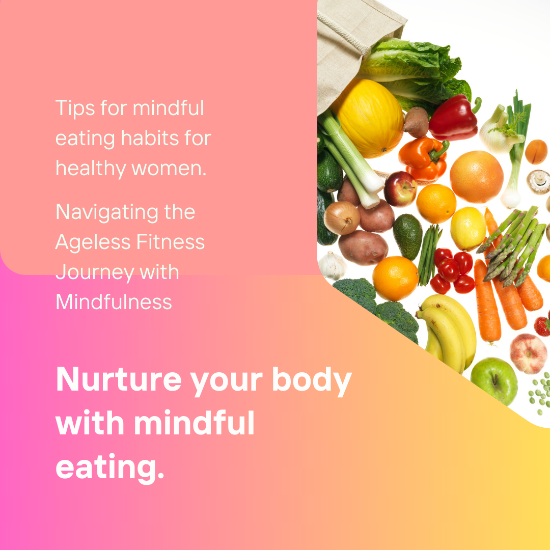 You are currently viewing Mindful Eating For Healthy Women