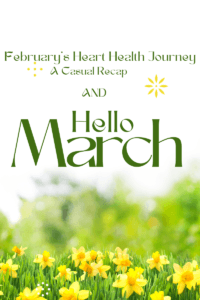 Read more about the article February’s Heart Health Journey