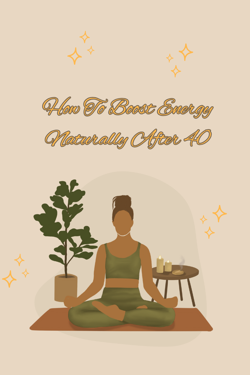 Read more about the article How To Boost Energy Naturally After 40